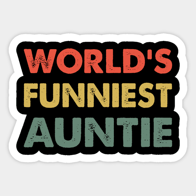 World’s Funniest Auntie Sticker by Iskapa